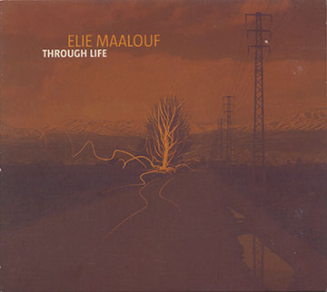 Through Life,Elie Maalouf