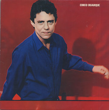 Chico Buarque,Chico Buarque