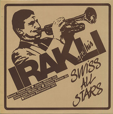 Irakli and His Swiss All Stars, Irakli