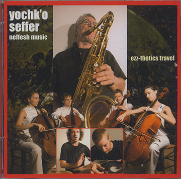 Ezz-thetics Travel,Yochk'o Seffer