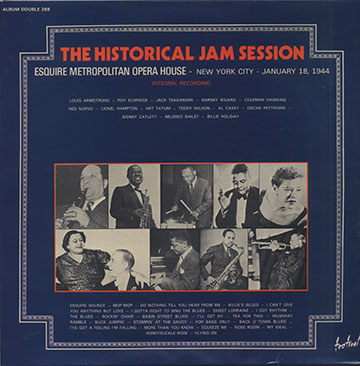 Esquire Jazz Concert 1944,Louis Armstrong , Mildred Bailey , Barney Bigard , Al Casey , Sidney Catlett , Roy Eldridge , Lionel Hampton , Coleman Hawkins , Billie Holiday , Red Norvo , Oscar Pettiford , Art Tatum , Jack Teagarden , Teddy Wilson