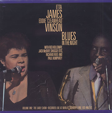 Blues In The Night Volume One,Etta James , Eddie Vinson