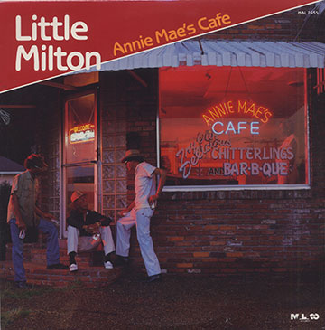 Annie Mae's Caf�,Little Milton