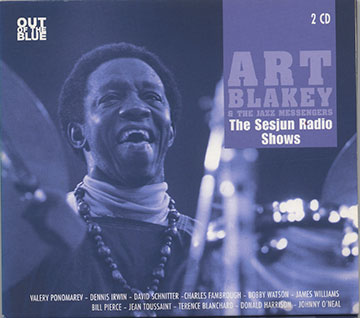 The Sesjun Radio Shows,Art Blakey