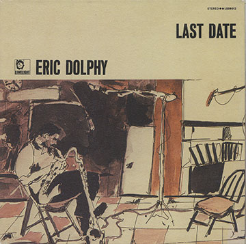 Last Date,Eric Dolphy
