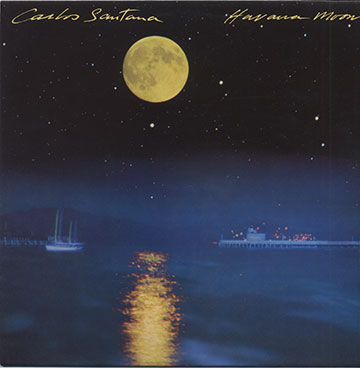 Havana Moon,Carlos Santana