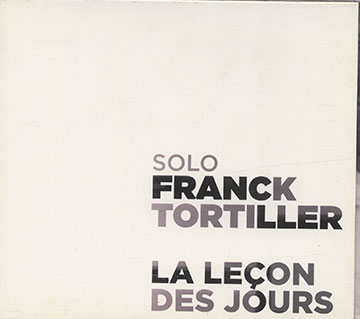 La Leon des Jours,Franck Tortiller