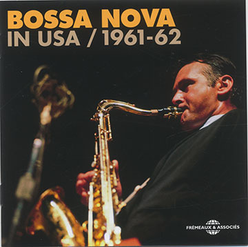 Bossa Nova In USA /1961-62,Joao Gilberto