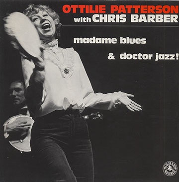 Madame Blues & Doctor Jazz!,Ottilie Patterson