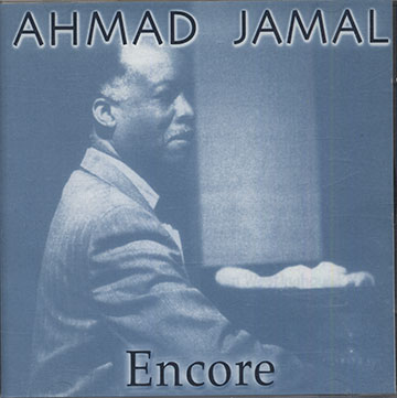 Encore,Ahmad Jamal