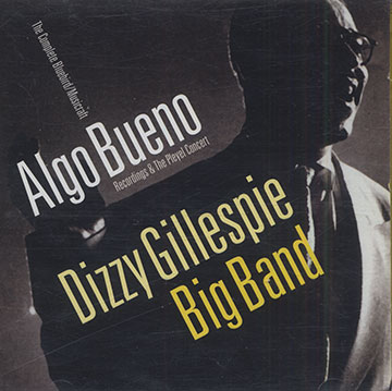 Algo Bueno,Dizzy Gillespie