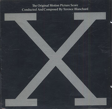 Malcom X The Original Motion Picture Score,Terence Blanchard