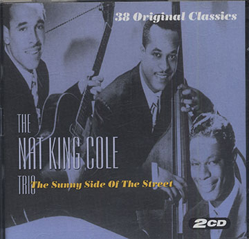 The Sunny Side Of The Street,Nat King Cole