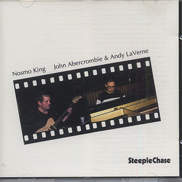 Nosmo King,John Abercrombie , Andy LaVerne