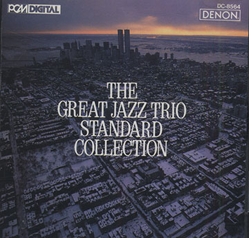 The Great Jazz Trio Standard Collection ,Jimmy Cobb , Eddie Gomez , Hank Jones