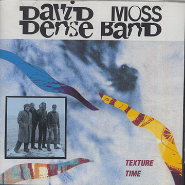 David Moss Dense Band,David Moss