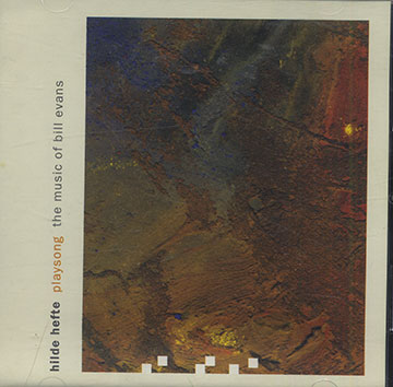 playsong the music of Bill Evans ,Hilde Hefte