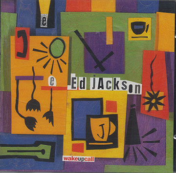 wake up call,Ed Jackson