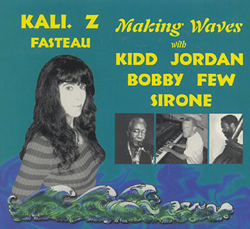 Making Waves,Zusaan Kali Fasteau