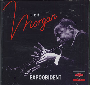 EXPOOBIDENT,Lee Morgan