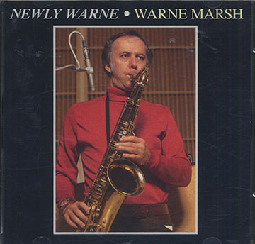 NEWLY WARNE,Warne Marsh
