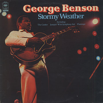 Stormy Weather,George Benson