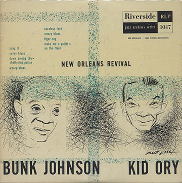 NeW Orleans Revival,Bunk Johnson , Kid Ory