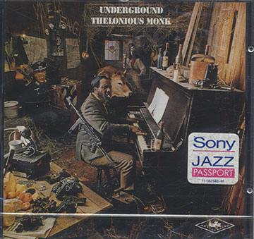 UNDERGROUND,Thelonious Monk