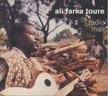 radio mali,Ali Farka Toure