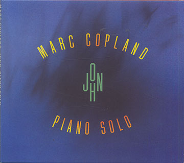 PIANO SOLO,Marc Copland