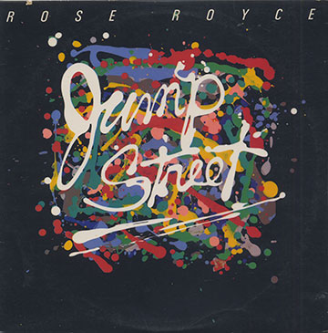 jump street,Rose Royce