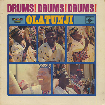 DRUMS! DRUMS! DRUMS!,Babatunde Olatunji