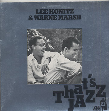 That's Jazz,Lee Konitz , Warne Marsh
