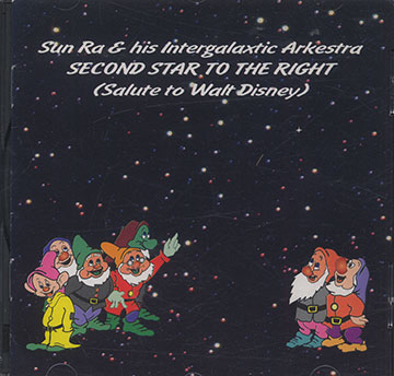 SALUTE TO WALT DISNEY, Sun Ra
