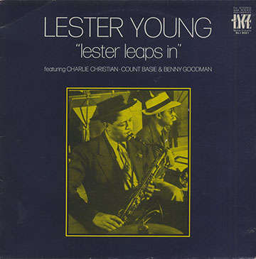 lester leaps in,Lester Young