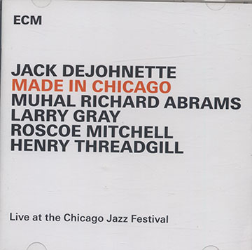 MADE IN CHICAGO ,Jack DeJohnette