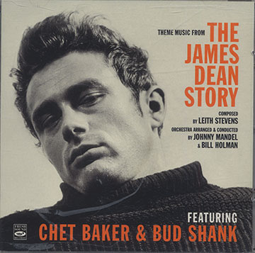 THEME MUSIC FROM THE JAMES DEAN STORY,Chet Baker , Bud Shank
