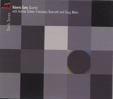 Sixth Sense ,Roberto Gatto