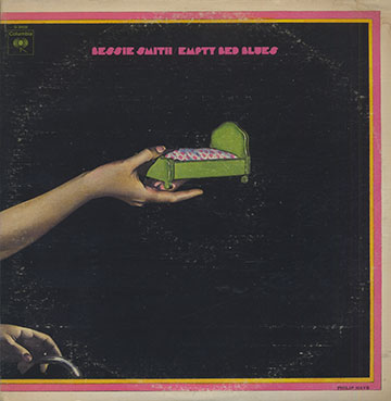 EMPTY BED BLUES ,Bessie Smith