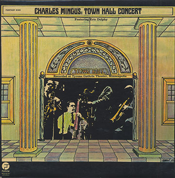 TOWN HALL CONCERT,Charles Mingus