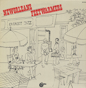 CABARET JAZZ, NEWORLEANS FEETWARMERS