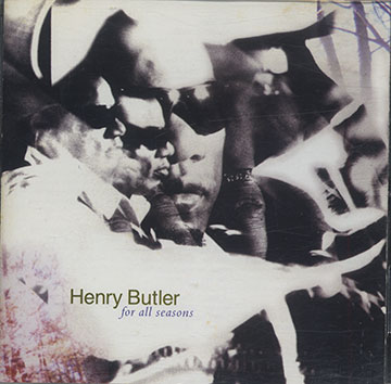 For All Seasons,Henry Butler