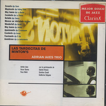 LAS TARDECITAS DE MINTON'S,Adrian Iaies