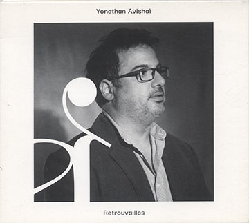 Retrouvailles ,Yonatan Avishai