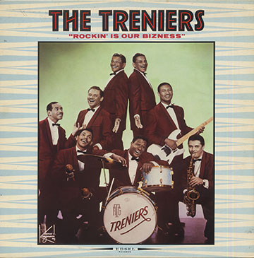 ROCKIN' IS OUR BIZNESS, THE TRENIERS