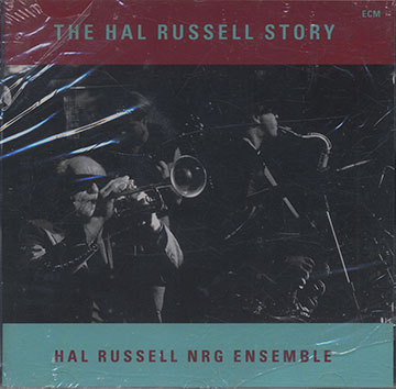 THE HALL RUSSELL STORY ,Hal Russell