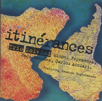 itinérances, Trio Soledad