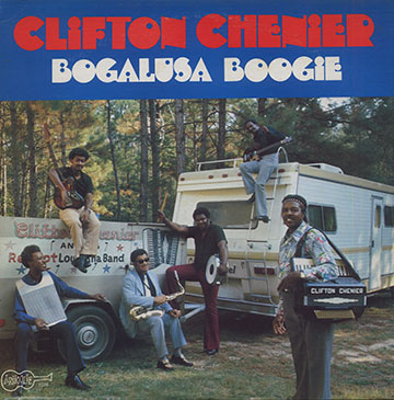 BOGALUSA BOOGIE , Clifton Chenier