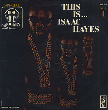 THS IS… ISAAC HAYES ,Isaac Hayes
