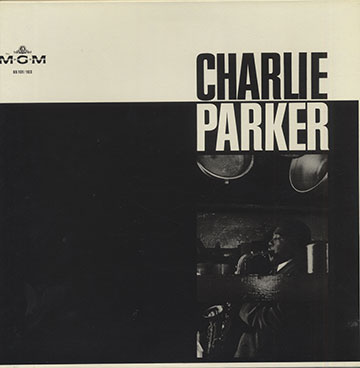 CHARLIE PARKER,Charlie Parker